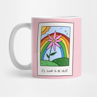 It's going to be okay Mug